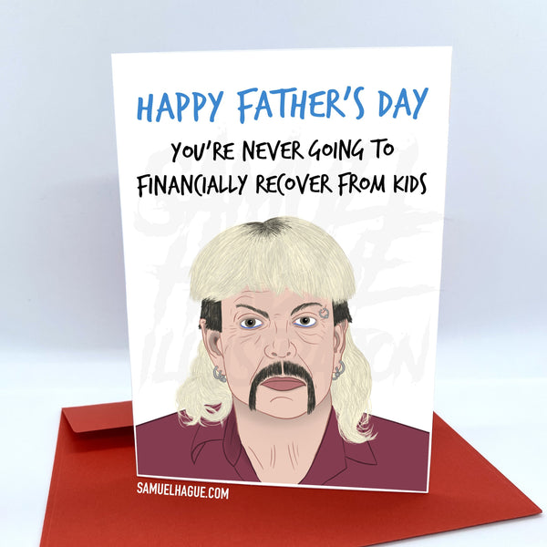 Joe Exotic - Father's Day Card