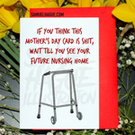 Nursing Home - Mother's Day Card