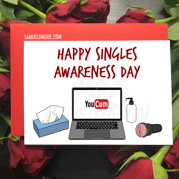 Happy Singles Awareness Day (For Him) - Valentine's Day Card