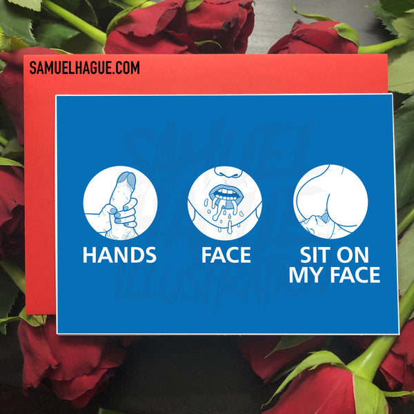 Hands, Face, Sit On my Face - Valentine's Day Card