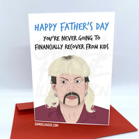 Joe Exotic - Father's Day Card