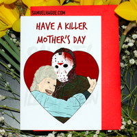 Jason & Pamela Voorhees - Mother's Day Card