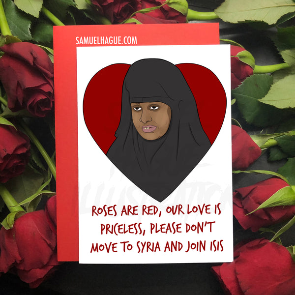 Shamima Begum - Valentine's Day Card